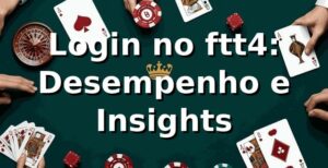 Login no ftt4: Desempenho e Insights 📊